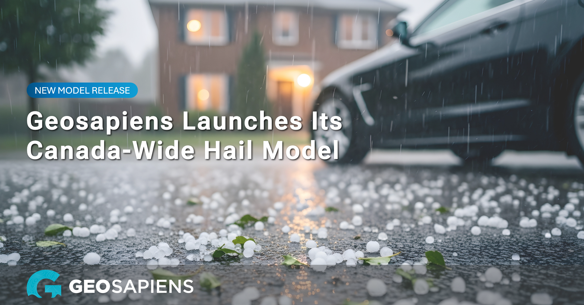 Geosapiens Launches Its Canada-Wide Hail Model